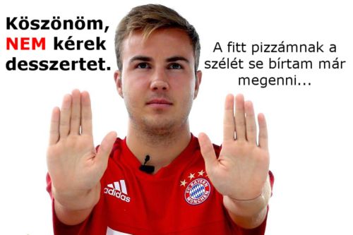Götze Khedira Népe Front nem kérek desszertet